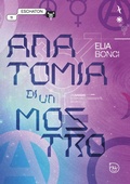 Cover: Anatomia di un mostro. Un saggio corporeo, dissidente, sporco - D Editore