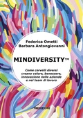 Cover: Mindiversity. Come cervelli diversi creano valore, benessere, innovazione nelle aziende e nei team di lavoro - 78Edizioni