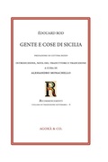 Cover: Gente e cose di Sicilia. Ediz. italiana e francese - Recommencements;Agor&agrave; & Co. (Lugano)