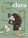 Cover: La storia di Clara - Maxizoom;Biancoenero