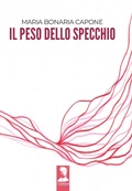 Cover: Il peso dello specchio - Camena