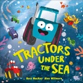 Cover: Tractors Under the Sea - DK Publishing (Dorling Kindersley)