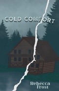 Cover: Cold Comfort - Rebecca Frost Writes