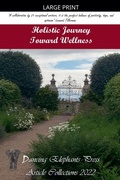 Cover: Holistic Journey Toward Wellness - Dancing Elephants Press