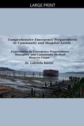 Cover: Comprehensive Emergency Preparedness At Community and Hospital Levels    Experiences by Emergency Preparedness Managers  and Community Medical Reserve Corps - Dancing Elephants Press