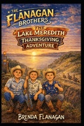 Cover: The Lake Meredith Thanksgiving Adventure - The Lake Meredith Thanksgiving Adventure