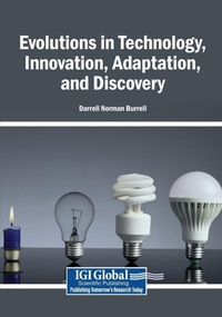 Enlarge image Cover: Evolutions in Technology, Innovation, Adaptation, and Discovery - Igi Global Scientific Publishing