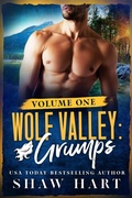 Cover: Wolf Valley: Grumps: Volume One - Shaw Hart