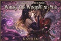 Cover: League Of Legends: WHERE THE WIND FINDS YOU - Kayhen