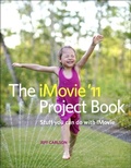 Cover: iMovie '11 Project Book, The - Peachpit Press Publications