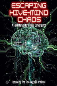 Enlarge image Cover: Escaping Hive-Mind Chaos - The Omega Convergence Series
