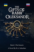 Cover: The Gifts of Rabbi OLEKSANDR - The Gifts of Rabbi Oleksandr