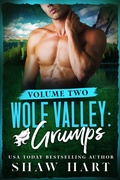 Cover: Wolf Valley: Grumps: Volume Two - Shaw Hart