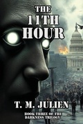 Cover: The 11th Hour - The Darkness Trilogy