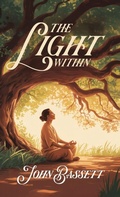 Cover: The Light Within - John Bassett
