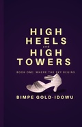 Cover: High Heels and High Towers - Gold Diamond Seed Publisher
