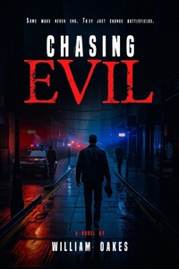 Enlarge image Cover: Chasing Evil - William C. Oakes