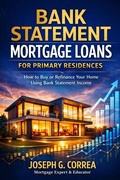 Cover: Bank Statement Mortgage Loans for Primary Residences - Live Stronger Faster