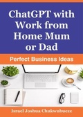 Cover: ChatGPT with Work from Home Mum or Dad - Ekesy In-Outdoor Company