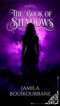 Cover: The books of shadows (English version) - Jamila Bouikourrane