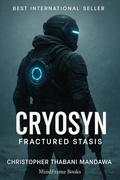 Cover: Fractured Stasis (CryoSyn, #1) - MindFrame Books