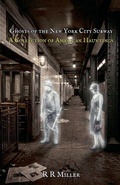 Cover: Ghosts of the New York Subway - A Collection of American Hauntings