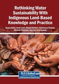 Cover: Rethinking Water Sustainability With Indigenous Land-Based Knowledge and Practice - IGI Global