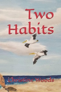Enlarge image Cover: Two Habits - Independently Published