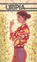 Cover: We Promised Utopia - LP Comics