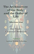 Cover: The Architecture of the Body and the Order of Life - IST Institute Press