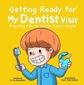Cover: Getting Ready for My Dentist Visit - Fzwbooks