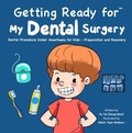 Cover: Getting Ready for My Dental Surgery - Fzwbooks