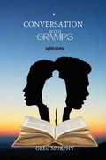 Cover: Conversation with Gramps - Ewings Publishing LLC