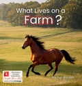 Cover: What Lives on a Farm? - Little Dandelion Press