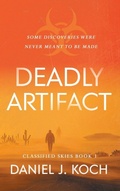 Cover: Deadly Artifact - Meridian Sky Press
