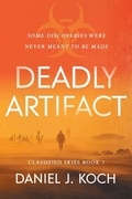 Cover: Deadly Artifact - Meridian Sky Press