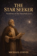 Cover: The Star Seeker - Third Path Publishing