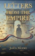 Cover: Letters from the Empire - Jason Moore