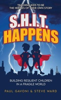 Cover: S.H.I.T Happens - Heart & Science International, LLC