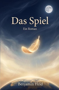 Enlarge image Cover: Das Spiel - epubli