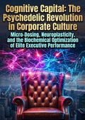 Cover: Cognitive Capital: The Psychedelic Revolution in Corporate Culture - epubli