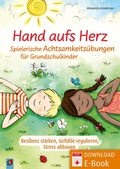 Cover: Hand aufs Herz - Spielerische Achtsamkeits&uuml;bungen f&uuml;r Grundschulkinder - Verlag an der Ruhr