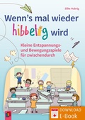 Cover: Wenn's mal wieder hibbelig wird - Verlag an der Ruhr