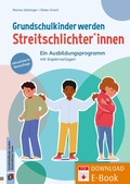 Cover: Grundschulkinder werden Streitschlichter*innen - Verlag an der Ruhr