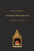 Cover: Grundkurs Philosophie VII - Editiones Scholasticae