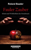 Cover: Fauler Zauber - Freiheitsfunken AG