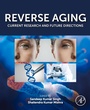 Cover: Reverse Aging - Elsevier