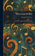 Cover: William Byrd - Creative Media Partners, LLC