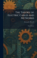 Cover: The Theory of Electric Cables and Networks - Creative Media Partners, LLC