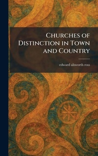 Enlarge image Cover: Churches of Distinction in Town and Country - Creative Media Partners, LLC